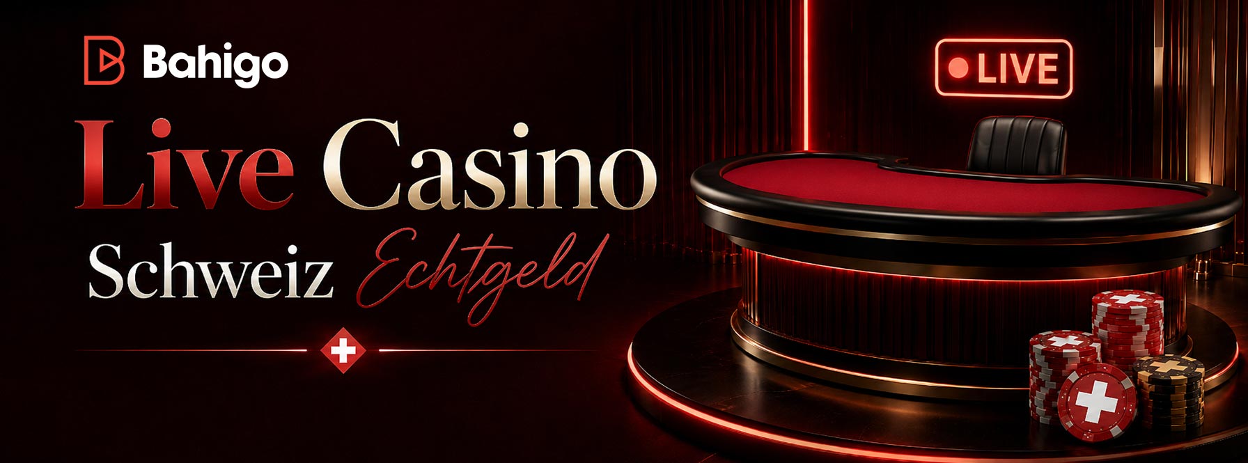 Live Casino Schweiz Echtgeld